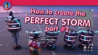 How to create the perfect storm in Fortnite Creative part #2