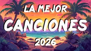 Mix Musica Variada 2026  🎺 Mix Musica Latina 2026 🎺 La Mejor Canciones Mas Escuchado De Momento