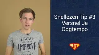 Snellezen Tip #3 - Versnel Je Oogtempo