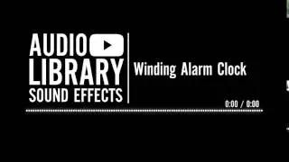 Winding Alarm Clock - Sound Effect
