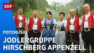 Jodlergruppe Hirschberg Appenzell: Freudetr&auml;ne | Potzmusig | SRF