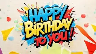 Happy Birthday To You 4K #11🎂🎁🎉Song for your celebration.#HappyBirthday #BirthdayCelebration
