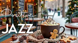Positive Winter Jazz ❄️ Smooth Bossa Nova Coffee Vibes for Calm Focus, Study and Work
