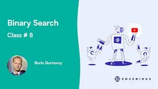 Coding Interview Class  8 – Binary Search