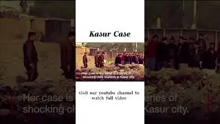 Kasur Tragedy⚖️ | Did Justice Truly Win? ⚖️| Final Update 📢