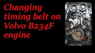Changing Timing Belt Volvo B234F