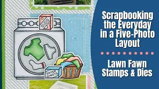 Scrapbooking the Everyday 