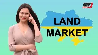 Opening of land market in Ukraine 2021. Investing in Ukraine. GT Invest.