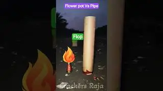 Flower pot vs Pipe 💥 🏮#experiment #diwalicrackers #fireworks #shorts #trending