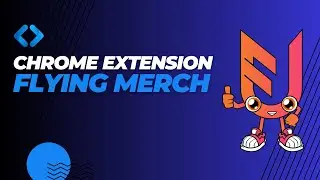 Unsere Erste Chrome Extension Ist Hier - Flying Merch!