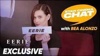 Bea Alonzo | ‘Eerie’ | Star Cinema Chat