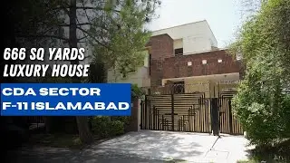 666 Sq. Yards Luxury House For Sale | CDA Sector F-11 Islamabad | Spacious Single Story Home Tour