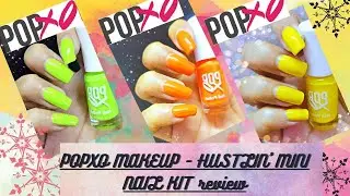 POPXO makeup - Hustling mini nail polish kit review/ #review #swatches #nail #Popxo #myglammxo