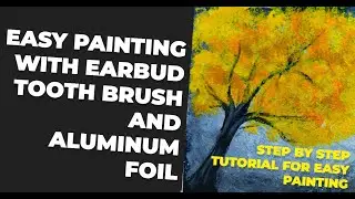Draw & Paint Tree using Ear Buds, Aluminum Foil #art #drawing