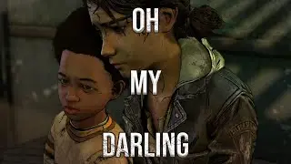 Oh My Darling || Clementine || TWD tribute