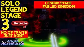 SOLO LEGEND STAGE 3 FABLED KINGDOM ( ASTA NAMI ) | ROBLOX ANIME ADVENTURES