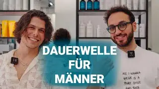 Dieses Video m&uuml;sst ihr eurem Friseur vor eurer Dauerwelle zeigen 😧 - Dauerwelle f&uuml;r M&auml;nner