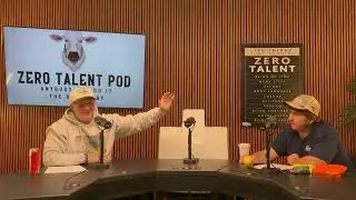 Zero Talent Pod #13 (Week 18 Recap)
