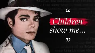 The Most Meaningful Michael Jackson's Quotes That Are Worth Knowing | Life-Changing Quotes