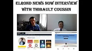 Elrond News Now S1 EP7 - Thibault Coussin Interview - 24 Sep 2022