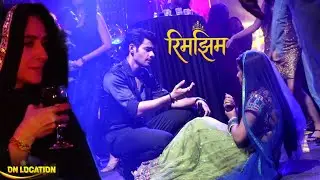 Rimjhim Episode 85 EXCLUSIVE On Location | Sameer Ne Dance Krta Giraya Rimjhim Ko Nicha