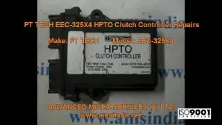 PT TECH EEC 325X4&nbsp; HPTO Clutch Controller Repairs @ Advanced Micro Services Pvt.Ltd,Bangalore,India