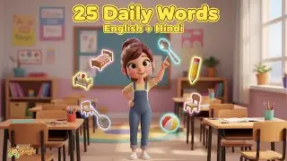 Learn 25 Daily Use Objects in English & Hindi | Kids Vocabulary | 3D Pixar Style