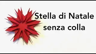 STELLA DI NATALE facilissima e senza colla (Natale)  Arte per Te