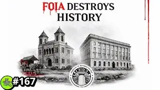 FOIA is Destroying History