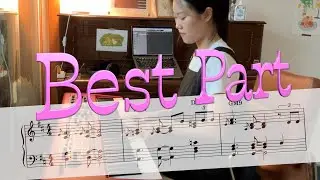 Best Part piano transcription | Sheet music | Daniel caesar