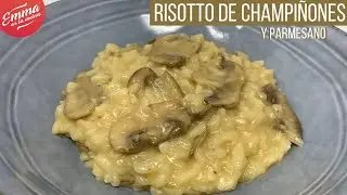 RISOTTO de CHAMPIÑONES Y PARMESANO | Meloso y delicioso