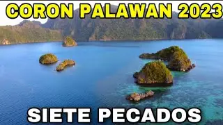 The Hidden Secret of Coron Palawan 2023 | Siete Pecados The Top Tourist Spot in Coron