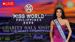 LIVE | Miss World Philippines 2026 Charity Gala Night | Designers Fashion Show