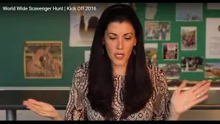 World Wide Scavenger Hunt | Kick Off 2016