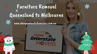 Furniture Removal Queensland to Melbourne | Movers From Queensland to Melbourne