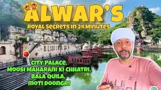 ALWAR CITY TOUR 🔥 | Episode 5 | Rajasthan Family Road Trip