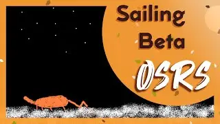 OSRS Sailing Beta First Look - Exploring the NEW Skill (Stream Highlight)