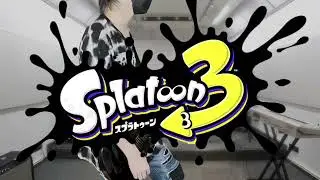 Splatoon 3 - Opening、Clickbait、Now or Never!、Victory!　ギターで弾いてみた　(Guitar Cover)