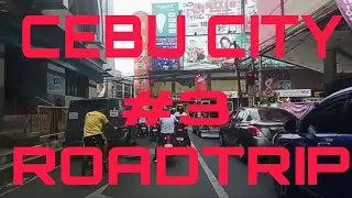 CEBU CITY ROADTRIP, roadtrip #3 from ramos. colon, to southroad properties.