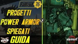 Fallout 76 [GUIDA] Cosa Fanno i Progetti delle Power Armor - Tutte le MODIFICHE SPIEGATE - ITA