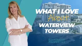 What I Love about Waterview Towers in West Palm  Beach!
