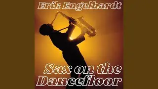 Sax on the Dancefloor