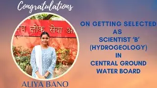 Aliya Bano AIR-6, on How to prepare for UPSC's Combined Geoscientist exam-22. Strategy | Tips |