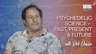Psychedelic Science &mdash; Past, Present & Future with Rick Doblin
