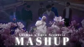 B.I & IKON - COSMOS x LOVE SCENARIO [MASHUP] ︱AREN MIX