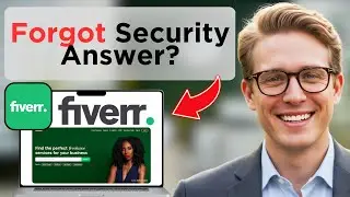 Как установить контрольный вопрос на Fiverr (полное руководство 2026 г.)