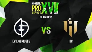 Evil Geniuses vs IHC | Карта 1 Inferno | ESL Pro League Season 17
