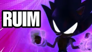 DARK SONIC: A TRANSFORMAÇÃO MAIS SUPERESTIMADA DE SONIC