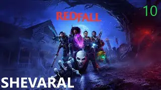Redfall PL - Kolejne misje fabularne | RTX3070, I9 10900k #10