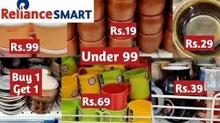 Reliance Smart Latest Tour || New Arrivals || Kitchen Products Under 99 || Buy 1 Get 1| Anusha Vlogs